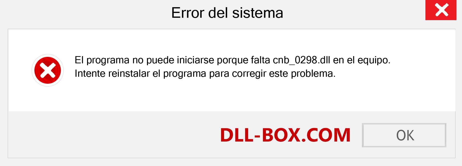 ¿Falta el archivo cnb_0298.dll ?. Descargar para Windows 7, 8, 10 - Corregir cnb_0298 dll Missing Error en Windows, fotos, imágenes